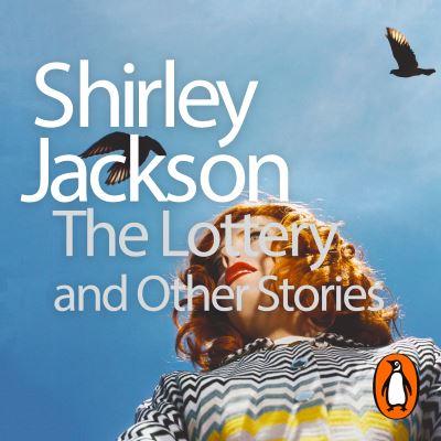 Lottery and Other Stories