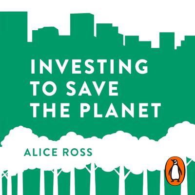 Investing to Save the Planet