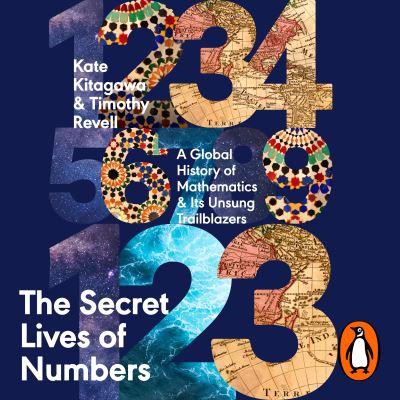 Secret Lives of Numbers