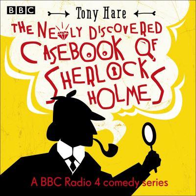 Newly Discovered Casebook of Sherlock Holmes