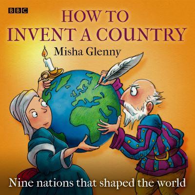 How to Invent a Country
