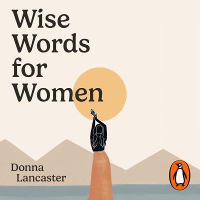 Wise Words For Women