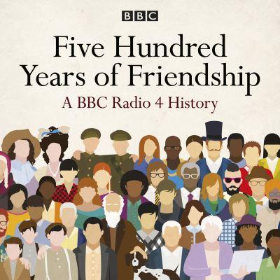 Five Hundred Years of Friendship