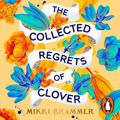 Collected Regrets of Clover