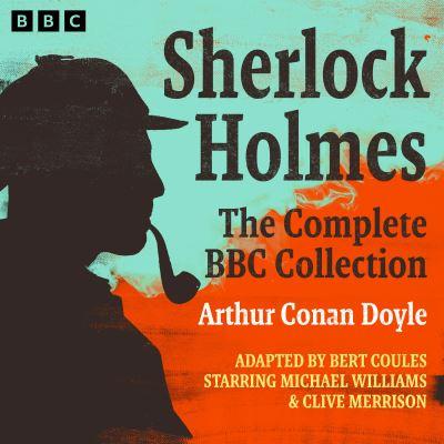 Sherlock Holmes: The Complete BBC Collection